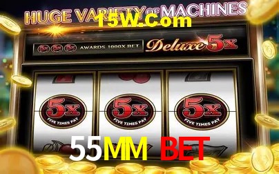 55MM Bet - Rápido Acesse